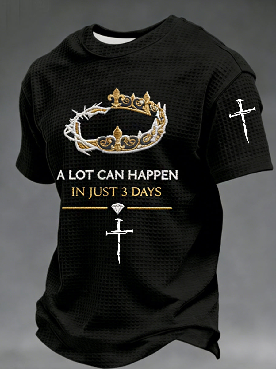 Men's A Lot Can Happen In 3 Days Waffle Short Sleeve Tee